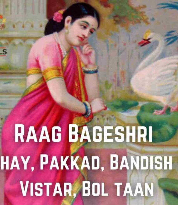 Learn Raag Bageshri with Raag Parichay Notation, Bol Taan and Swar Vistar