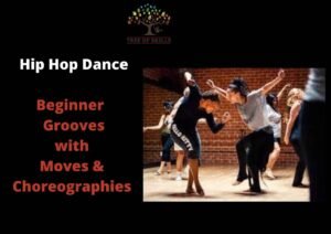 Hip Hip Beginner Grooves with Moves & Choreographies