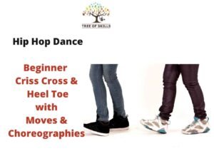 Hip Hop Basics Criss Cross Heel Toe Dance 