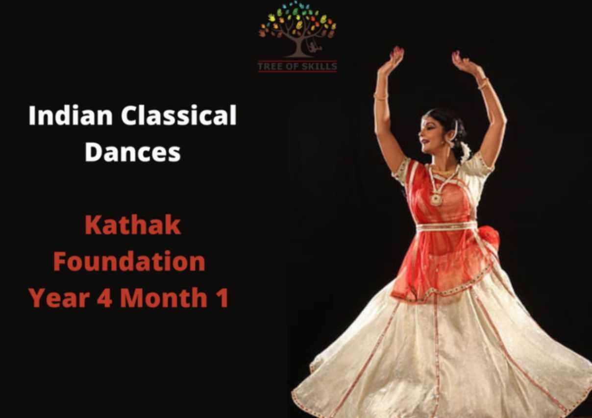 Indian Classical Dance Kathak Year 4 Month 1 With Foundation Online